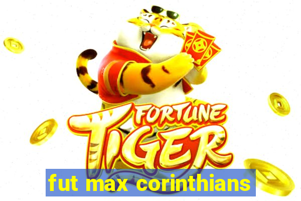 fut max corinthians